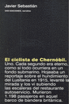 CICLISTA DE CHERNOBIL, EL