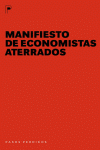 ***** MANIFIESTO DE ECONOMISTAS ATERRADOS