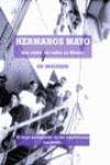 HERMANOS MAYO EN IMAGENES