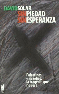 SIN PIEDAD SIN ESPERANZA