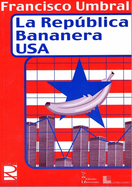 REPUBLICA BANANERA USA