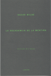 DECADENCIA DE LA MENTIRA - BILINGUE