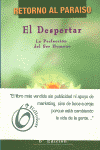 RETORNO AL PARAISO  EL DESPERTAR