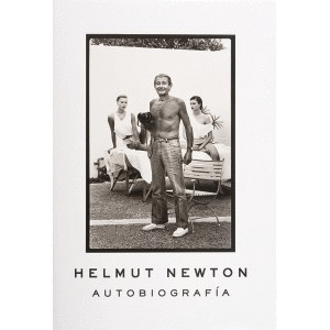 AUTOBIOGRAFIA HELMUT NEWTON