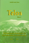 TELOS II: MENSAJES PARA UNA HUMANIDAD EN TRANSFORMACION - VP