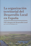 LA ORGANIZACIN TERRITORIAL DEL DESARROLLO LOCAL EN ESPAA Y ALGUNOS EJEMPLOS IB