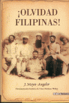 OLVIDAD FILIPINAS - HISTORIA