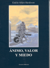 ANIMO VALOR Y MIEDO