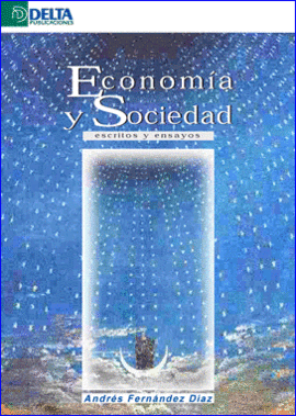 ECONOMIA Y SOCIEDAD - ESCRITOS Y ENSAYOS
