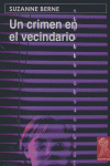 UN CRIMEN EN EL VECINDARIO