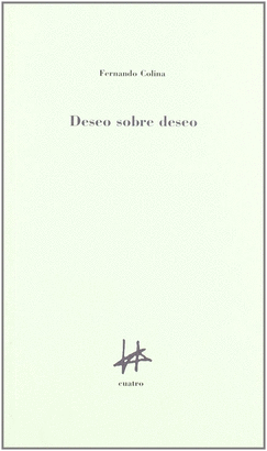 DESEO SOBRE DESEO - CUATRO/23