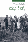 HAMBRE EN IRLANDA LA ELEGIA DE PADDY - INACTUALES