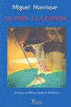 TINTA Y LA ESPADA, LA