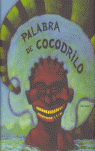 PALABRA DE COCODRILO