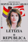LETIZIA O REPUBLICA
