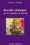 ESCRIBIR DIALOGOS EN EL CUENTO Y LA NOVELA