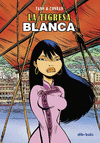 TIGRESA BLANCA, LA