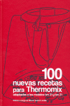 100 NUEVAS RECETAS PARA THERMOMIX