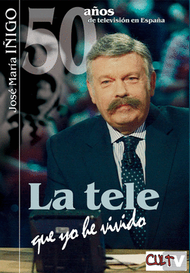 TELE QUE YO HE VIVIDO, LA