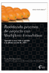 ** MODELANDO PROCESOS DE NEGOCIO CON WORKFLOW FOUNDATION