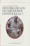 HISTORIA DE LOS HETERODOXOS ESPAOLES 2 VOLUMENES