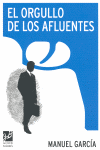 ORGULLO DE LOS AFLUENTES, EL