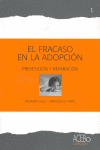FRACASO EN LA ADOPCION, EL