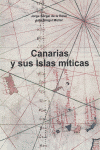 CANARIAS Y SUS ISLAS MITICAS