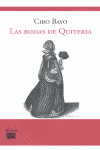 BODAS DE QUITERIA, LAS