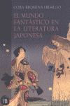 MUNDO FANTASTICO EN LA LITERATURA JAPONESA, EL