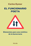 FUNCIONARIO POETA, EL