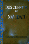 DOS CUENTOS DE NAVIDAD ***