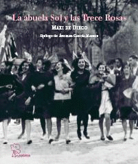 ABUELA SOL Y LAS TRECE ROSAS, LA