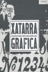 GRAPHICS RELOADED / GRAPHISMES REVISITES / XATORRA GRAFICA