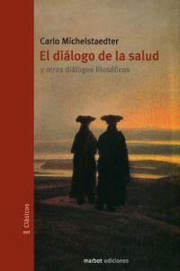DIALOGO DE LA SALUD, EL