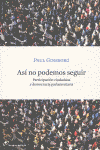ASI NO PODEMOS SEGUIR