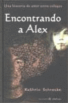 ENCONTRANDO A ALEX