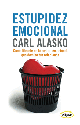 ESTUPIDEZ EMOCIONAL