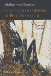 MARAVILLOSA HISTORIA DE PETER SCHLEMIHL, LA
