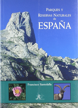 PARQUES Y RESERVAS NATURALES DE ESPAA