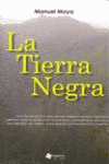 TIERRA NEGRA, LA