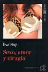 SEXO AMOR Y CIRUGIA