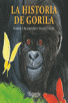 HISTORIA DE GORILA, LA