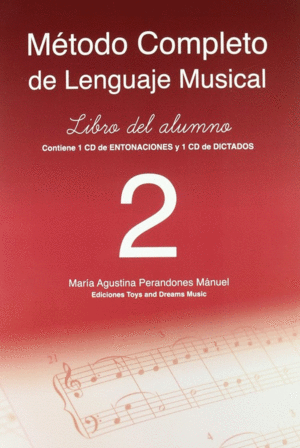 METODO COMPLETO DE LENGUAJE MUSICAL 2� NIVEL LIBRO DEL ALUMNO