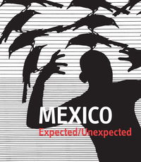 MXICO. EXPECTED / UNEXPECTED