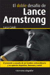 DOBLE DESAFIO DE LANCE ARMSTRONG, EL