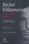 JAVIER VILLANUEVA LA VERDADERA HISTORIA