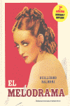 MELODRAMA, EL