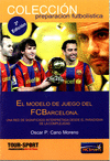 MODELO DE JUEGO DEL FC BARCELONA, EL