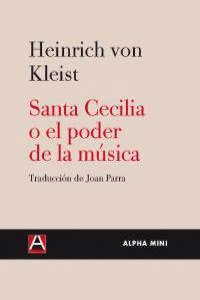 SANTA CECILIA O EL PODER DE LA MUSICA